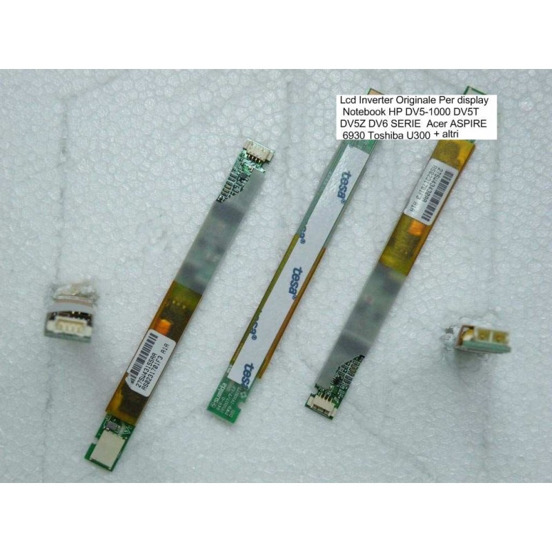 Lcd Inverter Originale Per display Notebook HP DV5-1000 DV5T DV5Z DV6 SERIE Acer ASPIRE 6930 Toshiba U300 P300 Lcd Inverter Originale Per display Notebook HP DV5-1000 DV5T DV5Z DV6 SERIE Acer ASPIRE 6930 Toshiba U300 P300